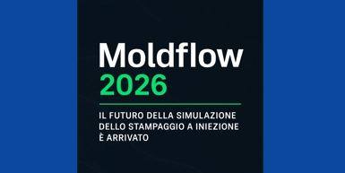 🧠 Autodesk Moldflow 2026: il futuro della simulazione è adesso